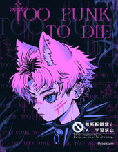 Load image into Gallery viewer, Too Punk To Die Print